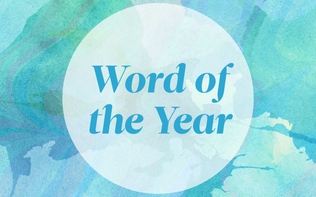 My 2018 Word of the Year